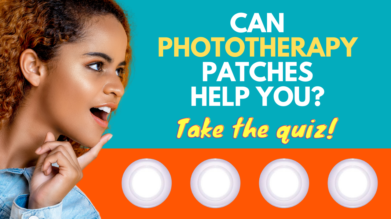 Can Phototherapy Patches Help You?(Bonus Entry 3)