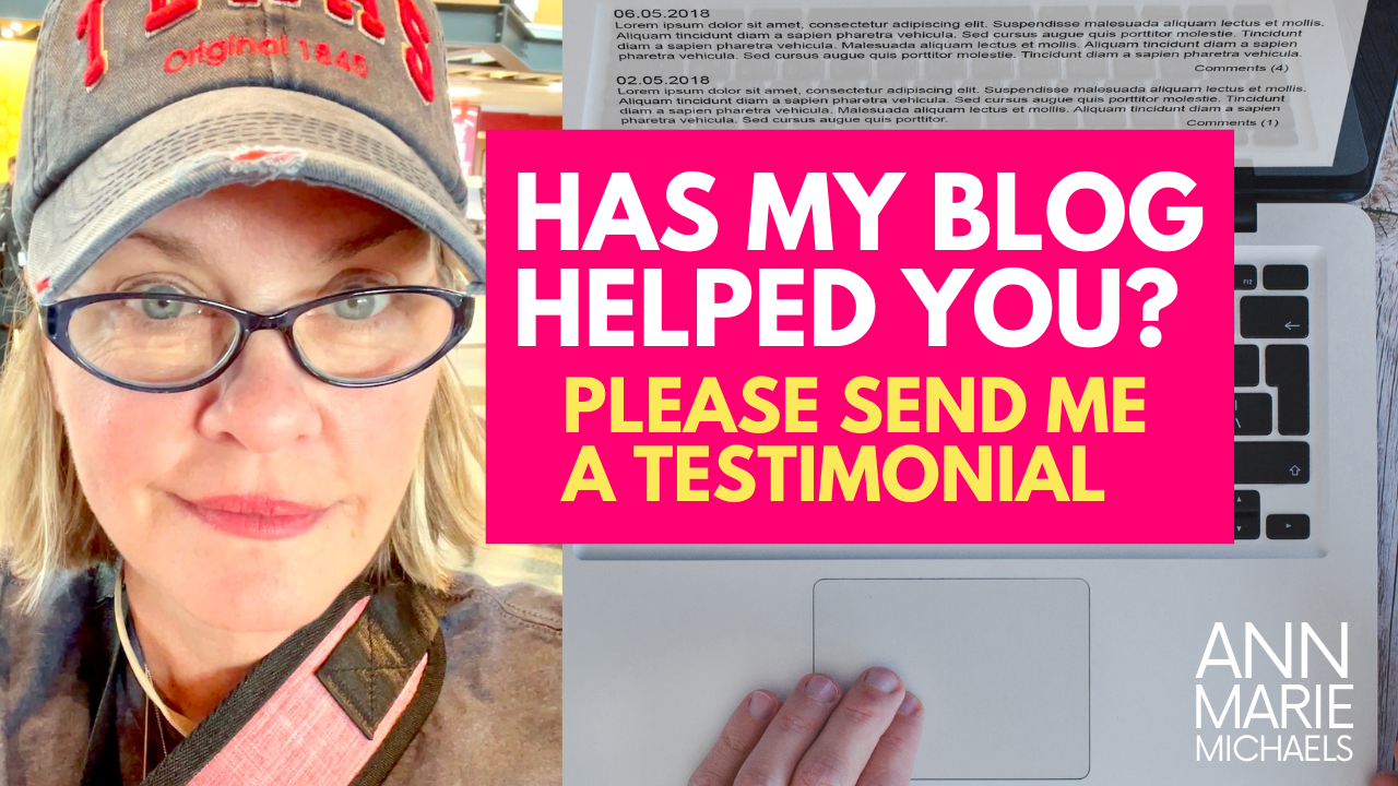 Please Send Me a Testimonial