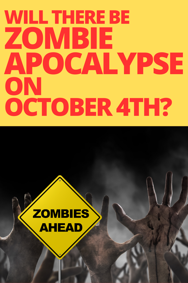 Will There Be a Zombie Apocalypse on October 4th?(Video)