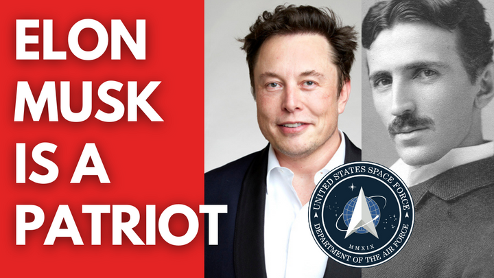 Elon Musk Is a Patriot