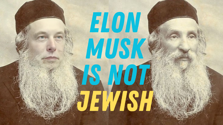 Elon Musk is Not Jewish